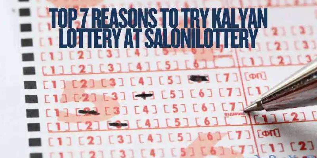 Top 7 Reasons to Try Kalyan Lottery at Salonilottery