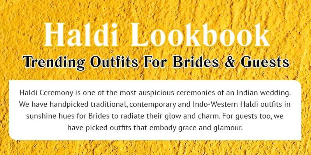 Infographic:Haldi Lookbook:Trending Outfits For Brides And Guests