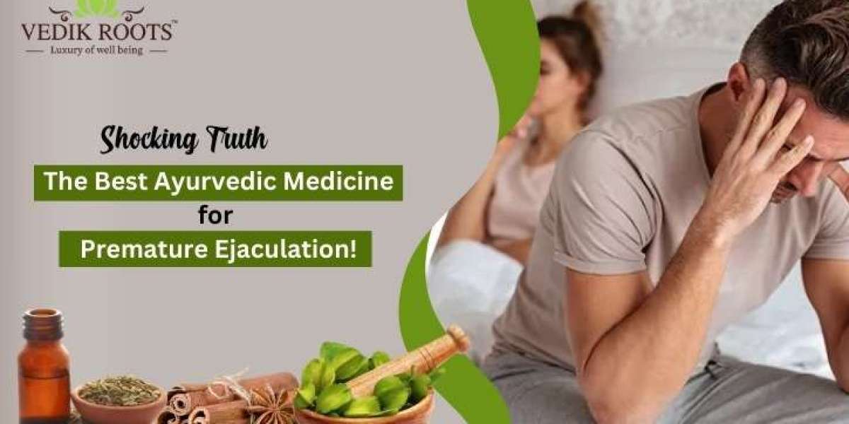 Shocking Truth: The Best Ayurvedic Medicine for Premature Ejaculation!