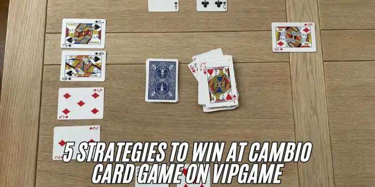 5 Strategies to Win at Cambio Card Game on VIPGame