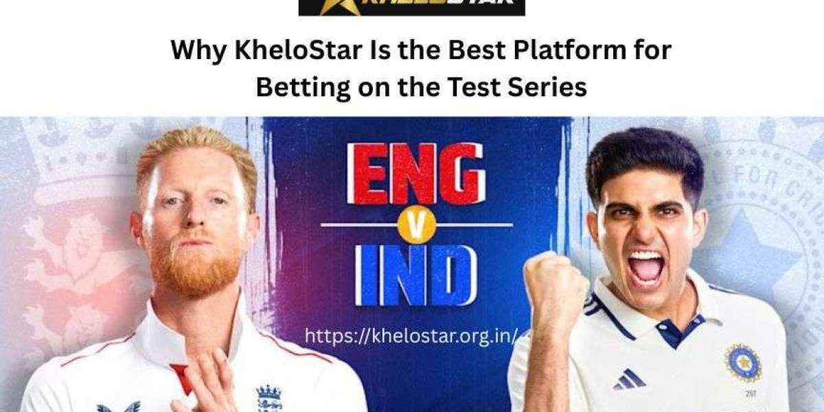 Why KheloStar Is the Best Platform for Betting on the Test Series