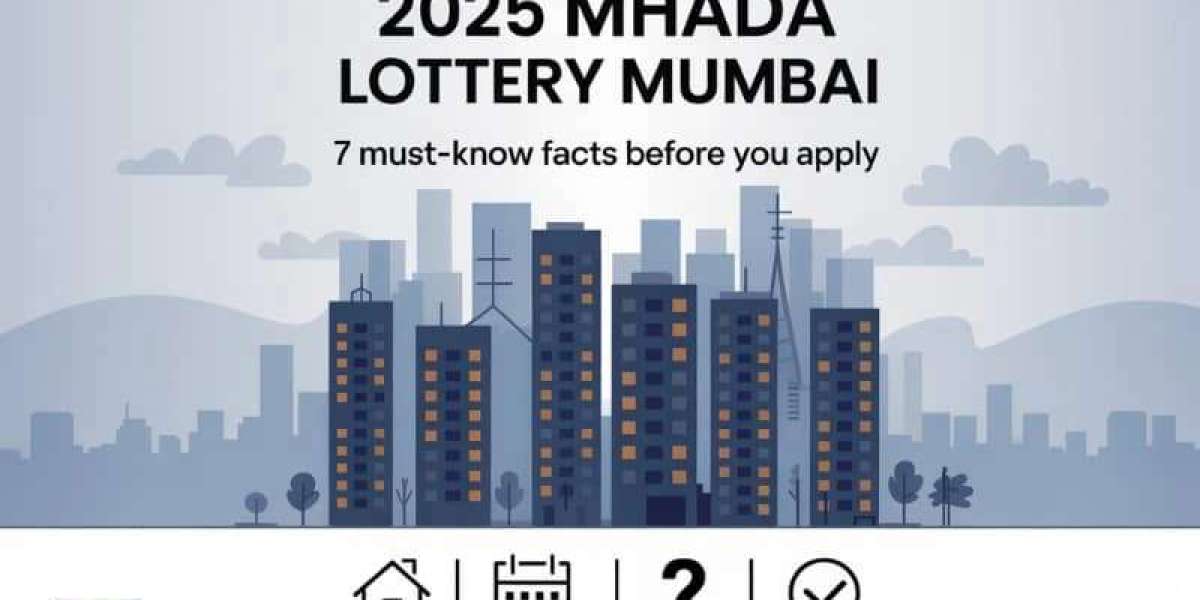 2025 MHADA Lottery Mumbai 7 Must-Know Facts Before You Apply