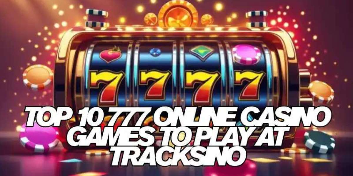 Top 10 777 Online Casino Games to Play at Tracksino