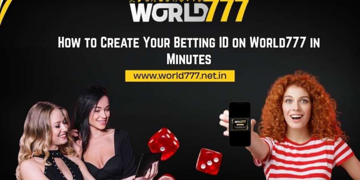 How to Create Your Betting ID on World777 in Minute