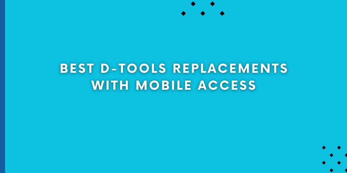 Best D-Tools Replacements with Mobile Access