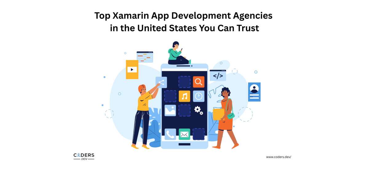 Top Xamarin App Development Agencies in the United States You Can Trust