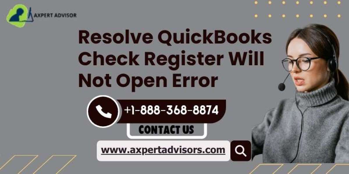 How to Fix QuickBooks Check Register Not Opening?