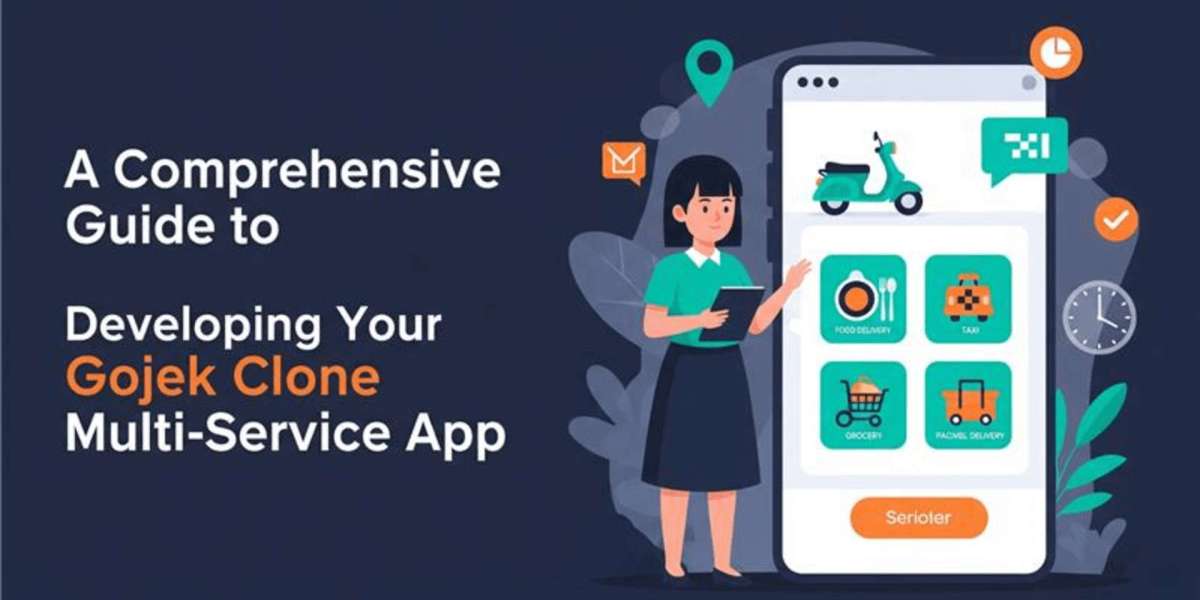 A Comprehensive Guide to Developing Your Gojek Clone Multi-Service App