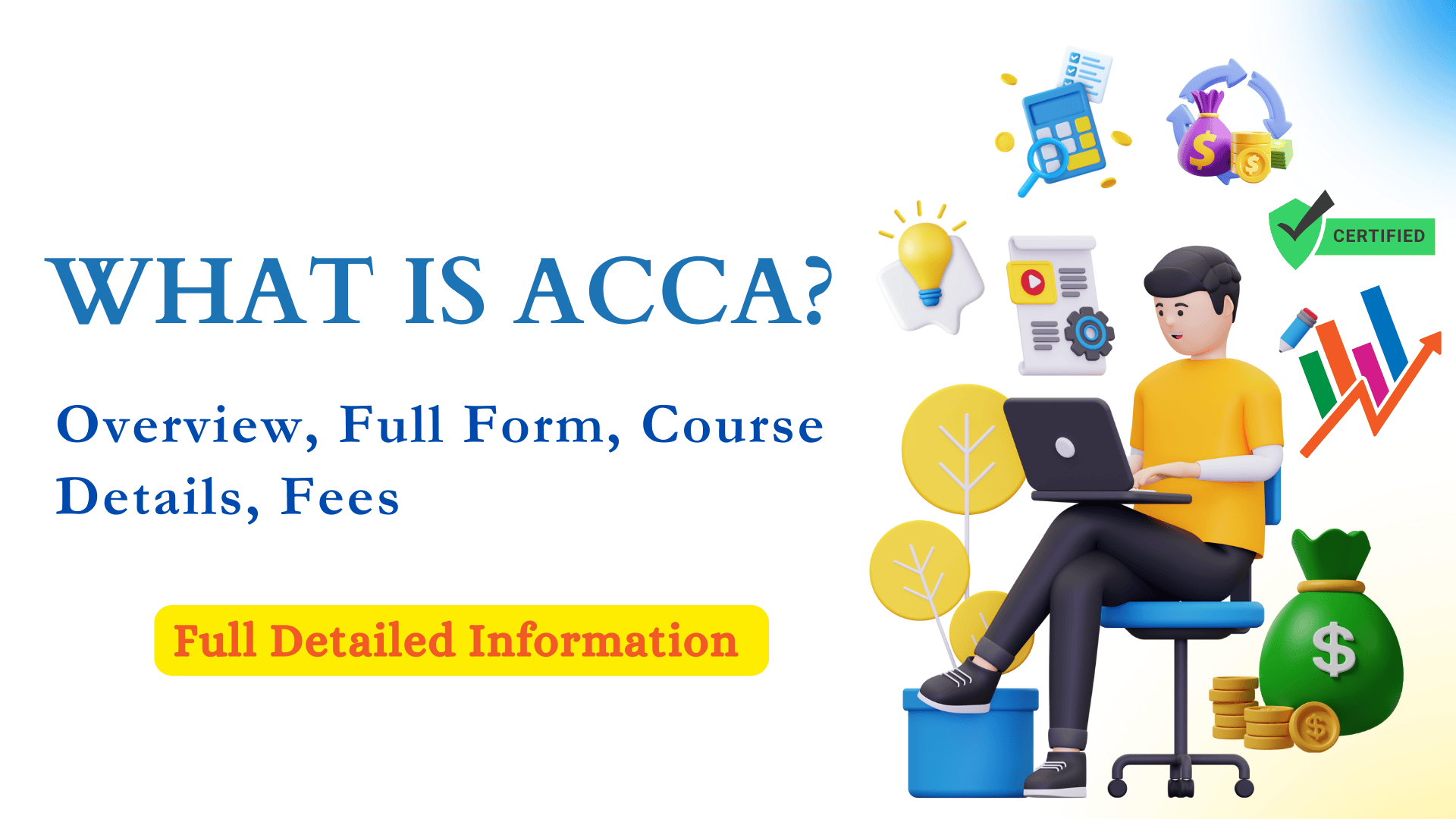 What is ACCA? Overview, Full Form, Course Details, Fees