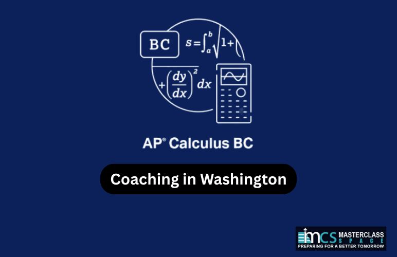 Best AP Calculus BC Coaching in Washington - Masterclass Space