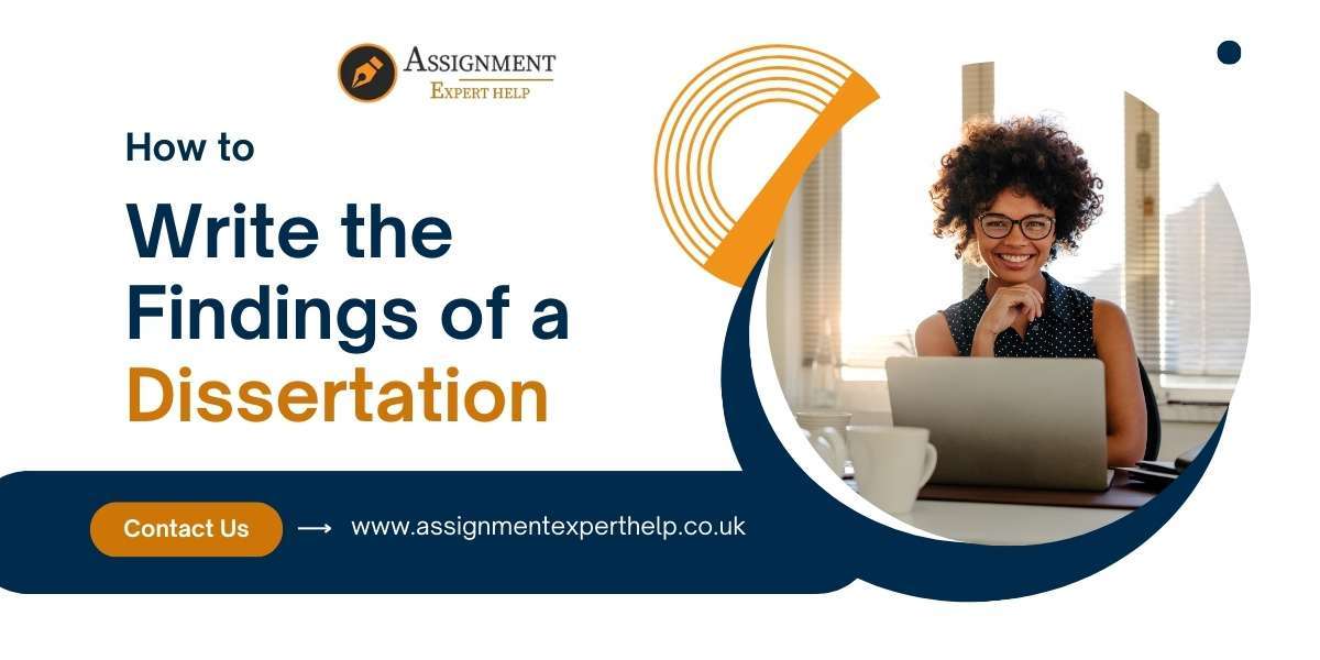 How to Write the Findings of a Dissertation