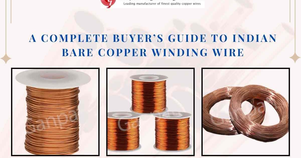 A Complete Buyer’s Guide to Indian Bare Copper Winding Wire