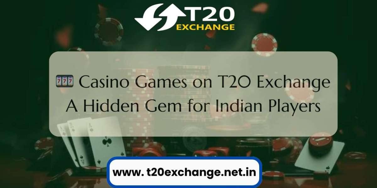 Casino Games on T20 Exchange: A Hidden Gem for Indian Players