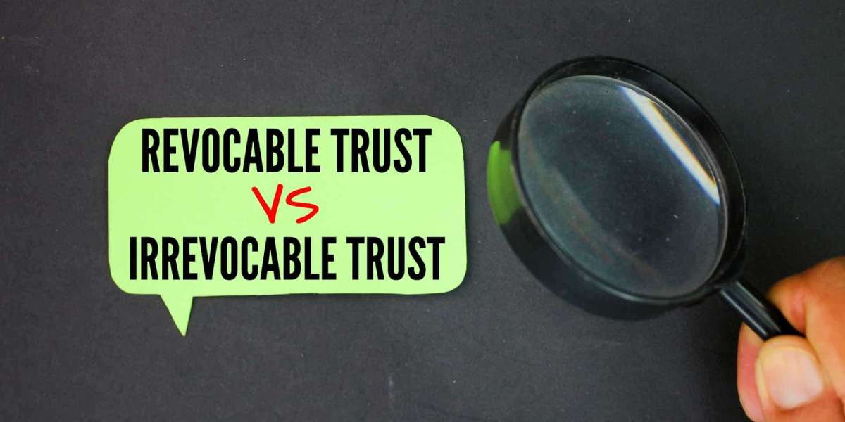Revocable vs. Irrevocable Trust: Which Living Trust is Right for Your Estate Plan?