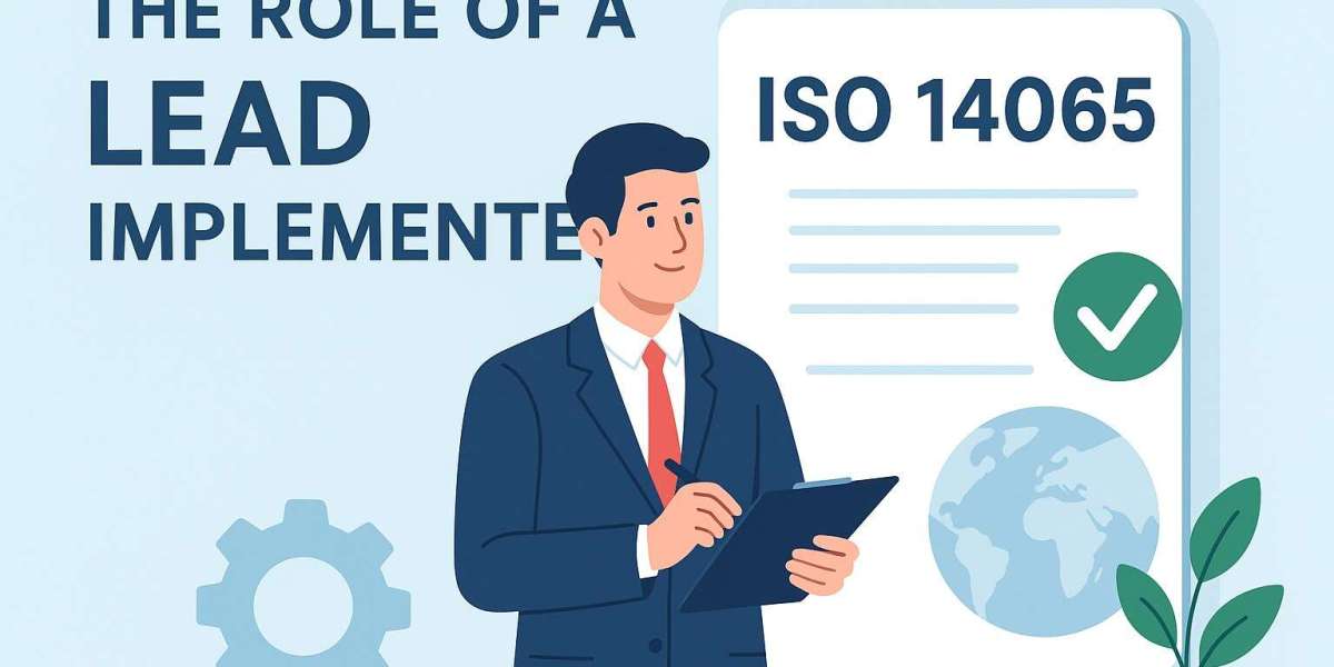 The Role of a Lead Implementer in ISO 14065 Certification