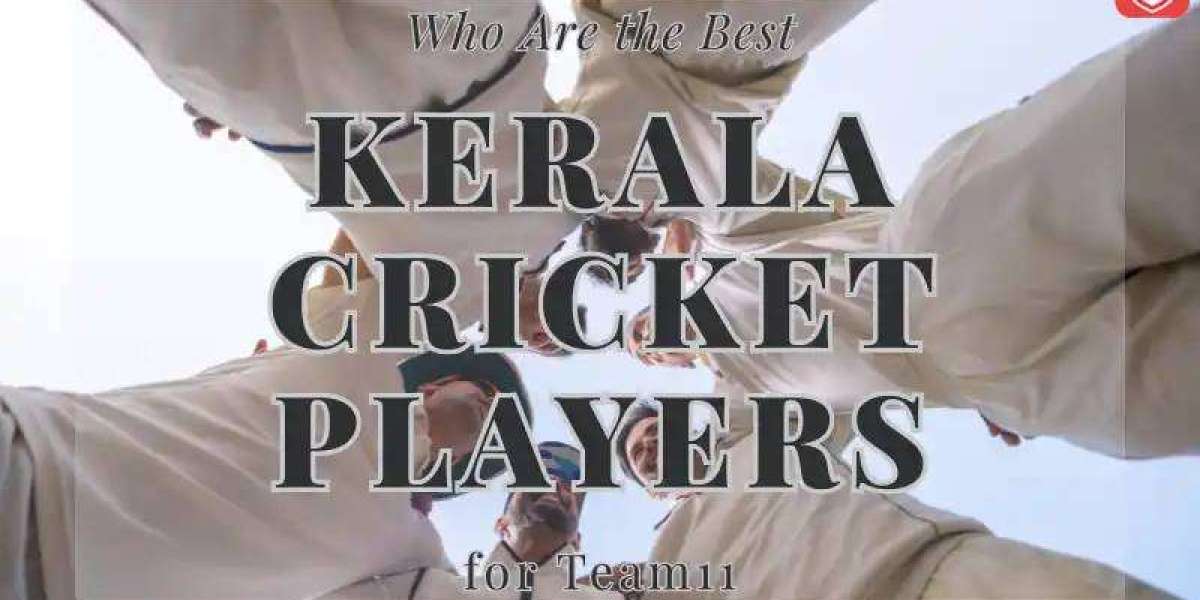 Who Are the Best Kerala Cricket Players for Team11
