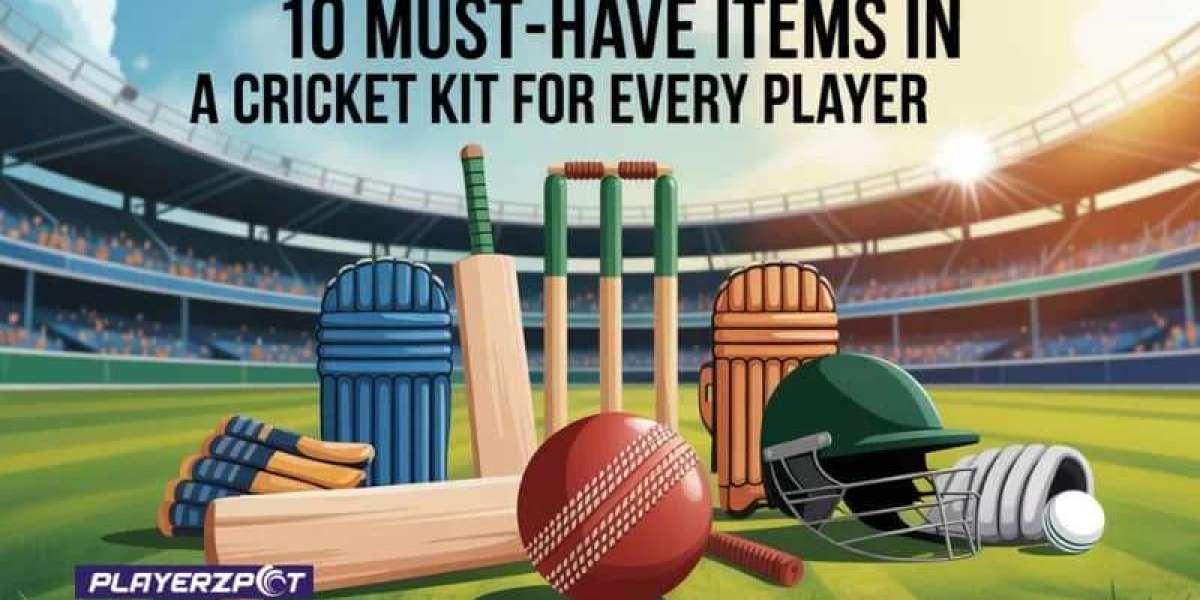 10 Must-Have Items in a Cricket Kit for Every Player