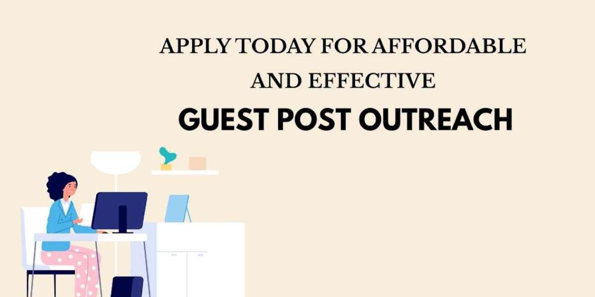 Apply Today for Affordable and Effective Guest Post Outreach