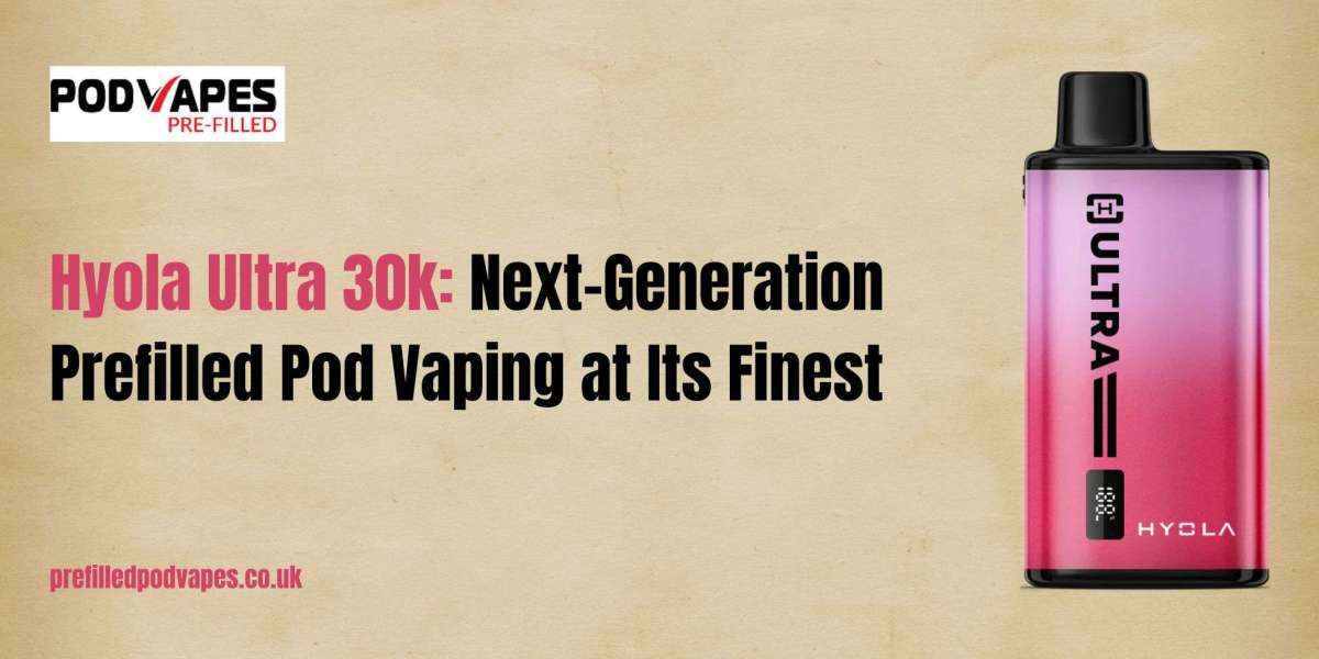 Hyola Ultra 30k: Next-Generation Prefilled Pod Vaping at Its Finest