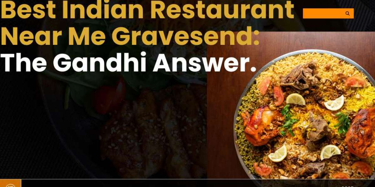 Best Indian Restaurant Near Me Gravesend, The Gandhi Answer.