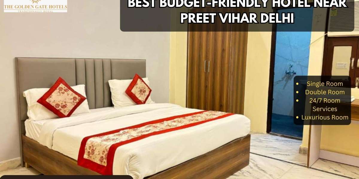 Best Budget-Friendly Hotel Near Preet Vihar Delhi