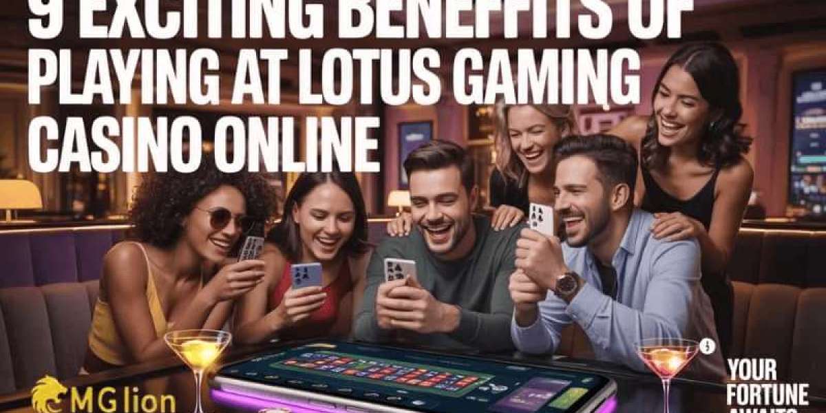 9 Exciting Benefits of Playing at Lotus Gaming Casino Online