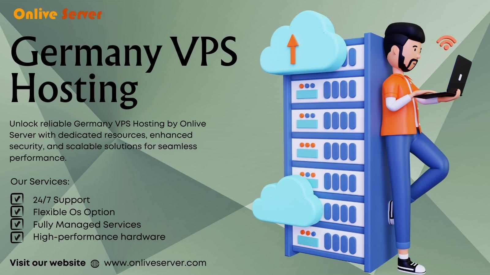 Onlive Server’s Germany VPS Server: Reliable Infrastructure...
