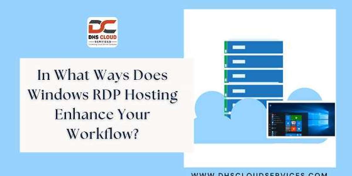 In What Ways Does Windows RDP Hosting Enhance Your Workflow?