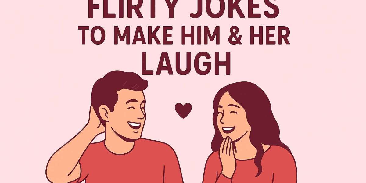 Flirty Jokes to Make Him & Her Laugh