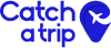 Catch a Trip