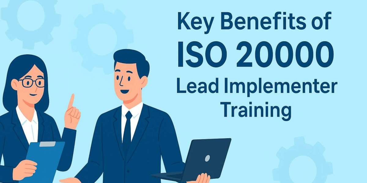 Key Benefits of ISO 20000 Lead Implementer Training for Professionals