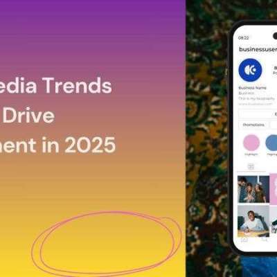Social Media Trends That Will Drive Engagement in 2025 Profile Picture