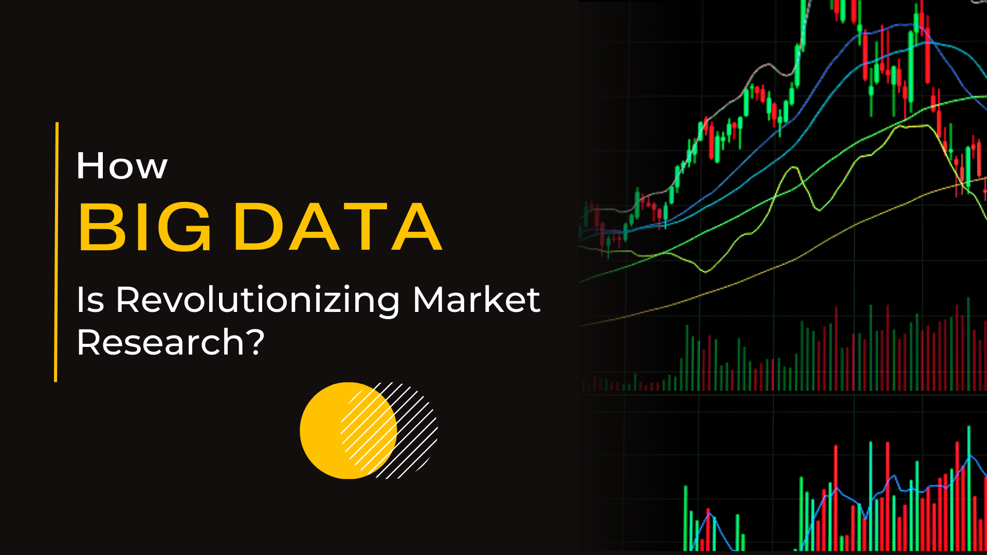 How Big Data is Revolutionizing Market Research