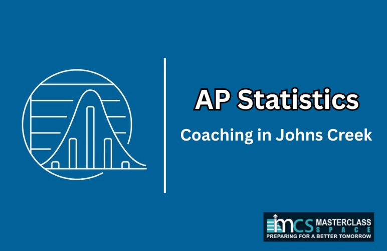 Best AP Statistics Coaching in Johns Creek, Alpharetta, and Cupertino