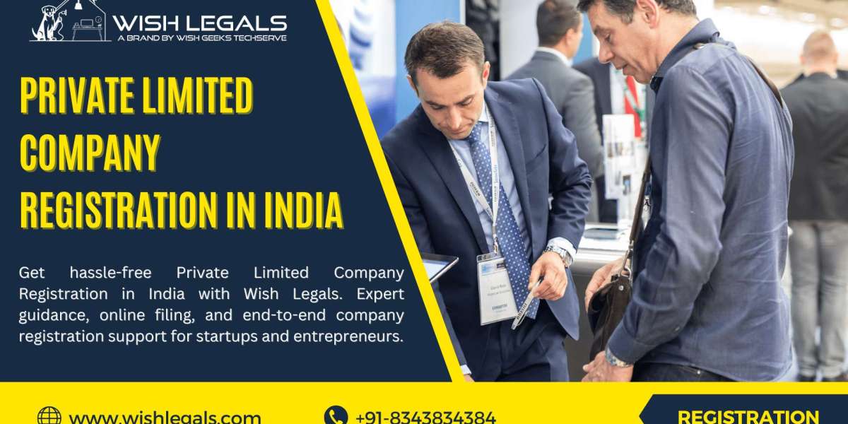 Private Limited Company Registration in India for Trusted Support: Wish Legals