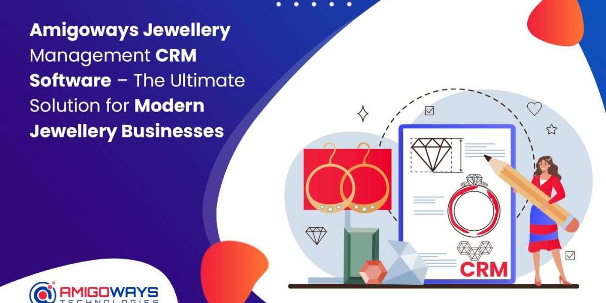 Amigoways Jewellery Management CRM Software India