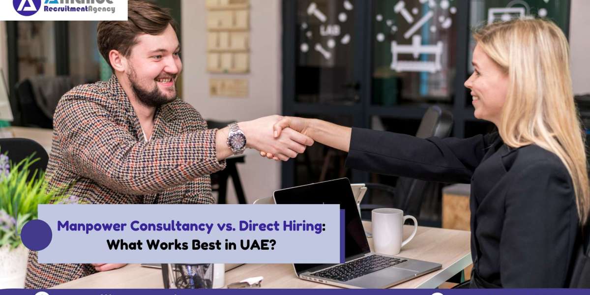 Manpower Consultancy vs. Direct Hiring: What Works Best in UAE?