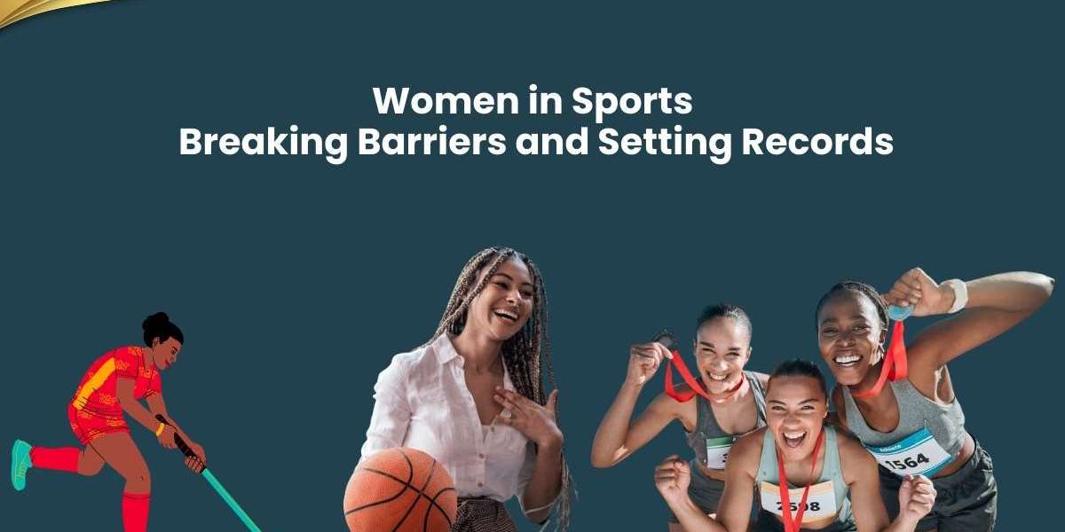 Women in Sports: Breaking Barriers and Setting Records