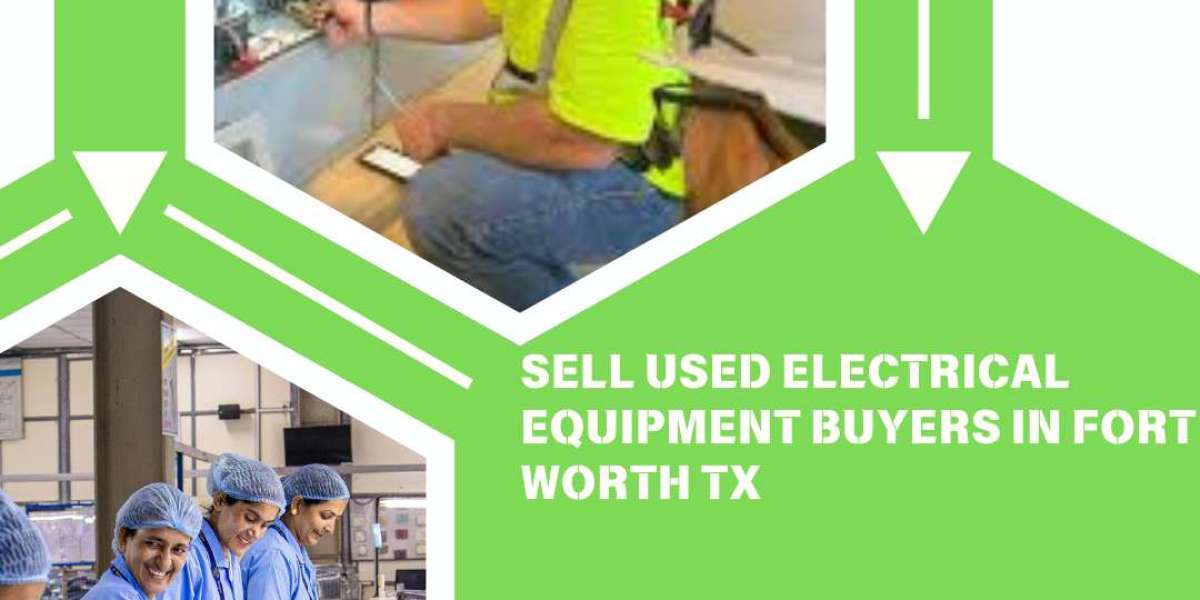 Sell Utilized Electrical Gear Buyers in Post Worth TX