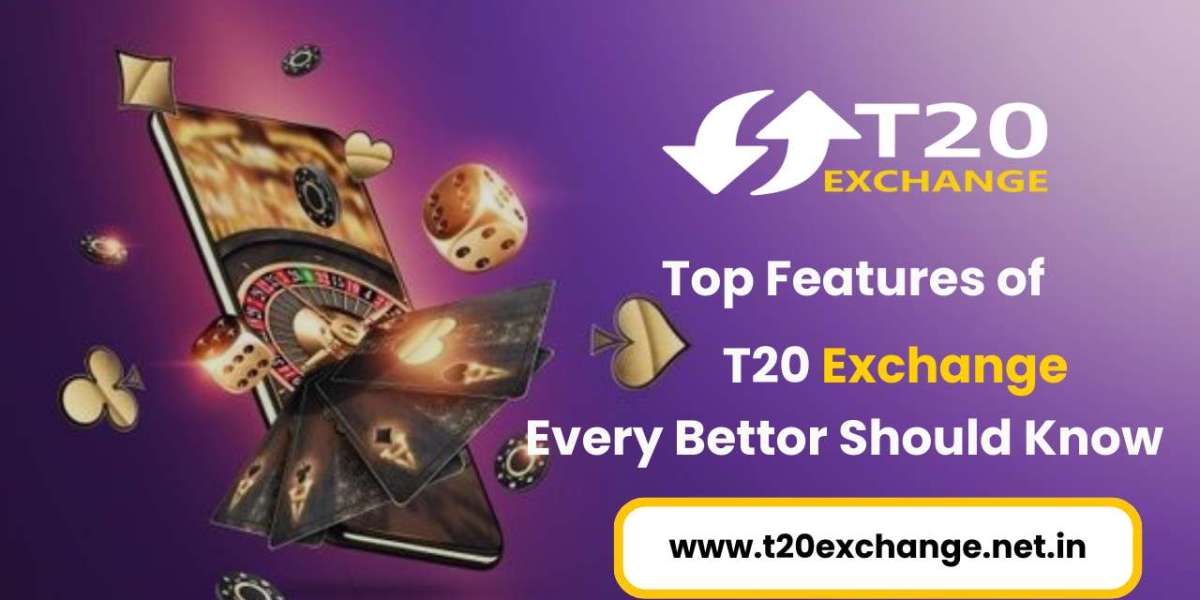Top Features of T20 Exchange App Every Bettor Should Know