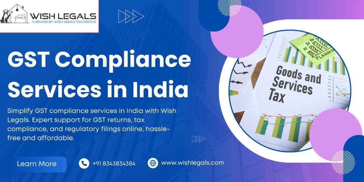 GST Compliance Services in India made easy with professional support: Wish Legals