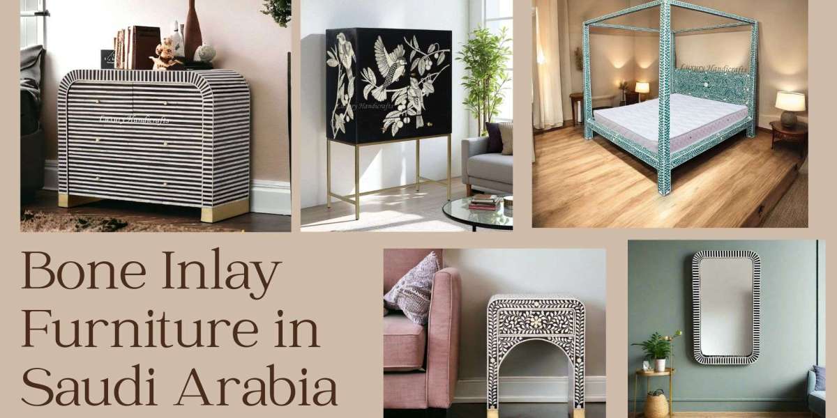 Exploring the Timeless Elegance of Bone Inlay Furniture in Saudi Arabia