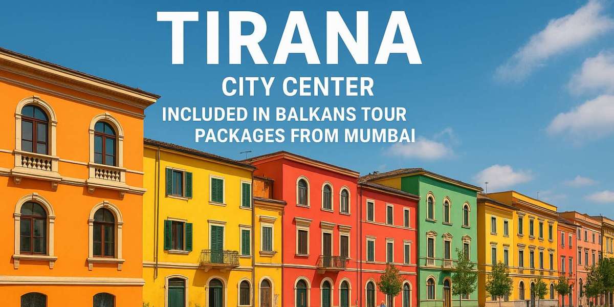 What Do Balkans Tour Packages from Mumbai Offer?