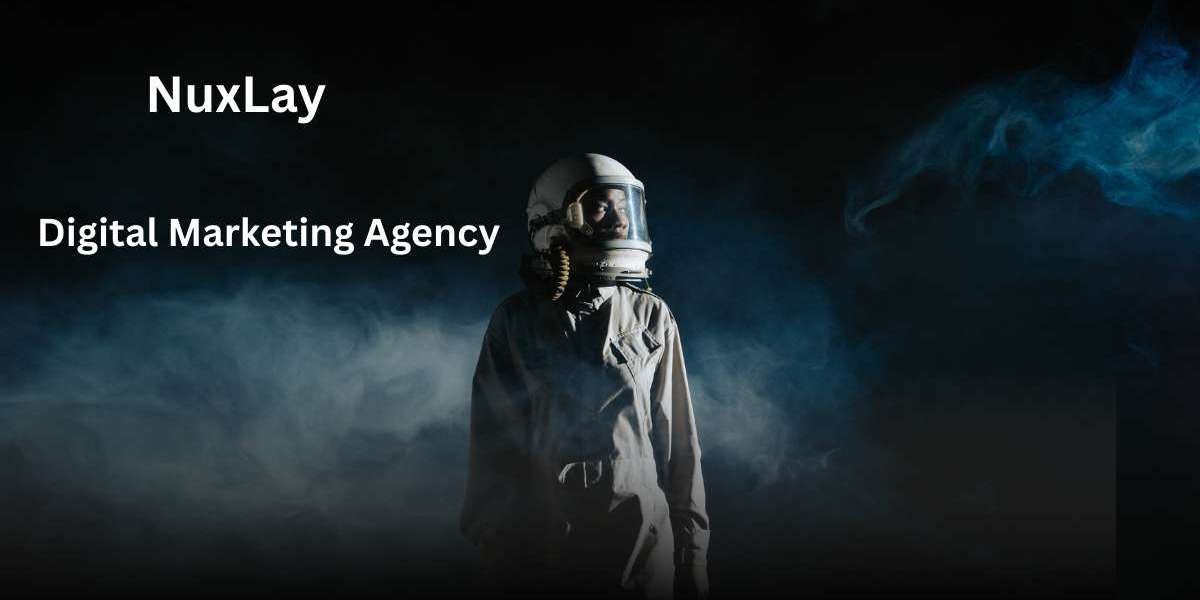 Why Choose NuxLay as Your Digital Marketing Agency Worldwide?