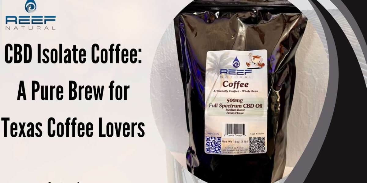 CBD Isolate Coffee: A Pure Brew for Texas Coffee Lovers