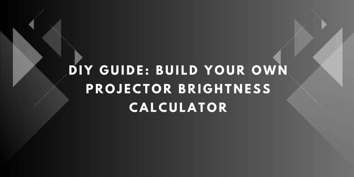 DIY Guide: Build Your Own Projector Brightness Calculator