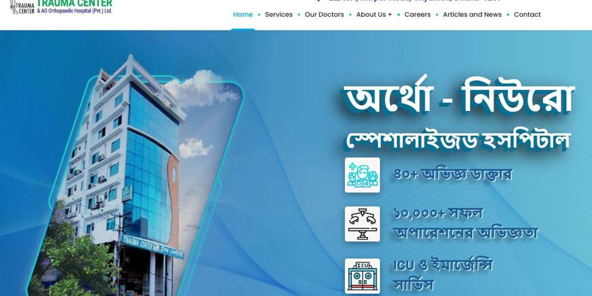 Trauma Center Bangladesh: Pioneering Compassionate and Advanced Healthcare