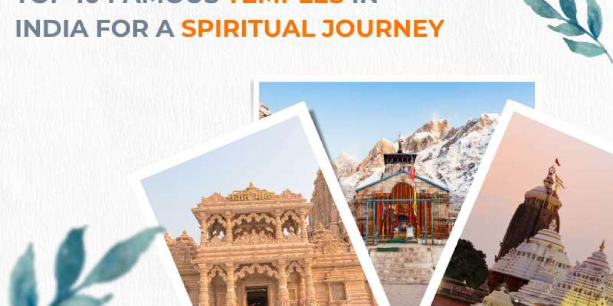 Top Famous Temples in India for a Spiritual Journey