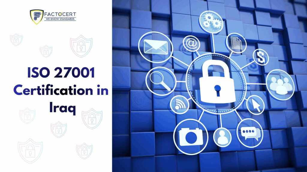 ISO 27001 certification in Iraq | Best ISO 27001 consultants in Erbil