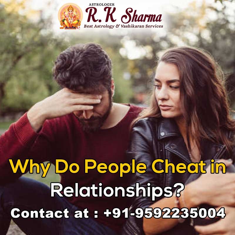 Why Do People Cheat In Relationships?